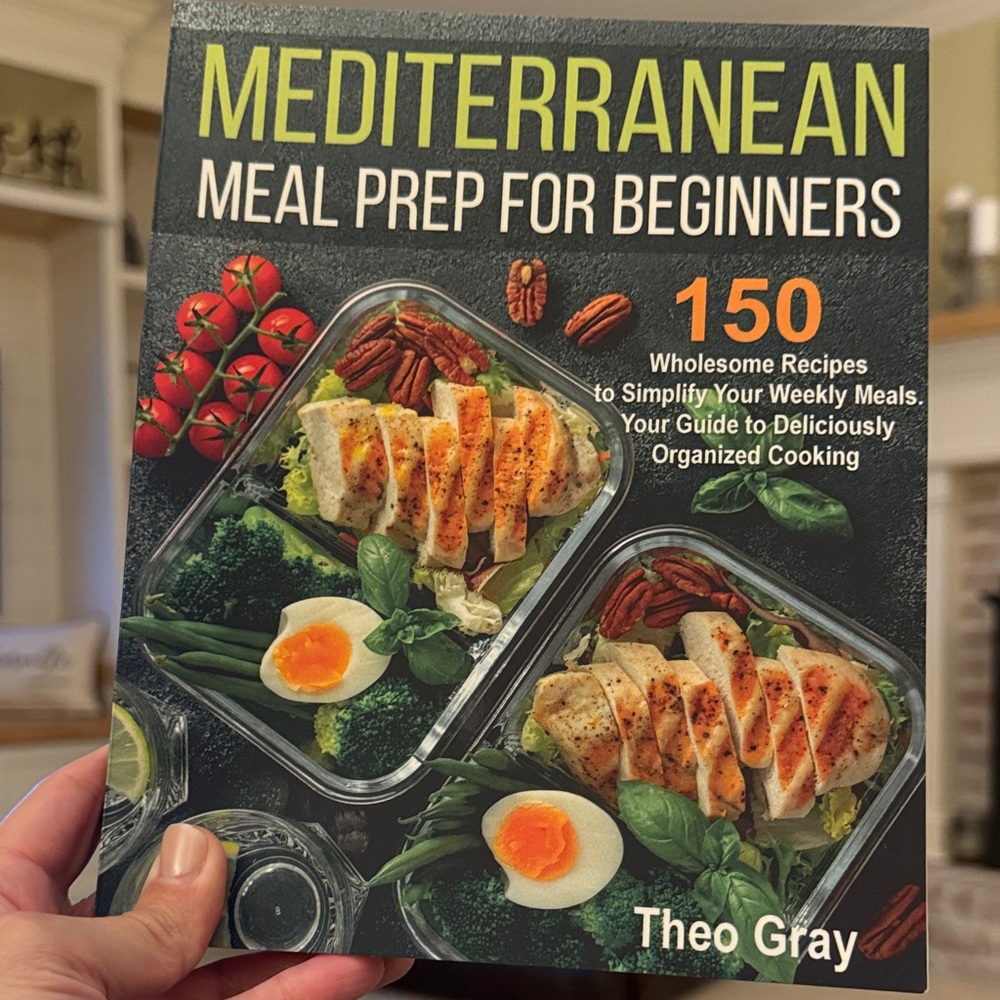 Mediterranean Meal Prep Cookbook
